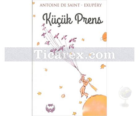 Küçük Prens | Antoine de Saint-Exupery - Resim 1