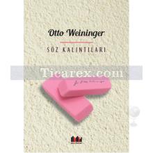 Söz Kalıntıları | Otto Weininger