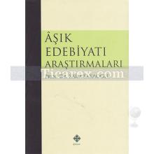 Aşık Edebiyatı Araştırmaları | Prof. Dr. Saim Sakaoğlu