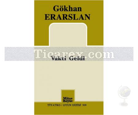 Vakti Geldi | Gökhan Erarslan - Resim 1
