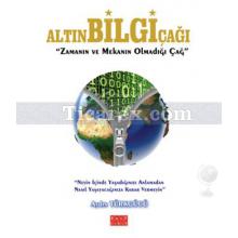 Altın Bilgi Çağı | Aydın Türkgücü