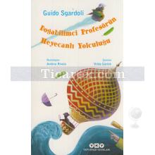 dogabilimci_profesorun_heyecanli_yolculugu