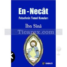 En - Necat: Felsefenin Temel Konuları | İbn Sina