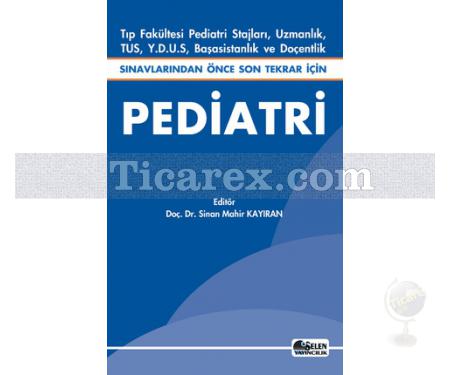 Pediatri | Sinan Mahir Kayıran - Resim 1