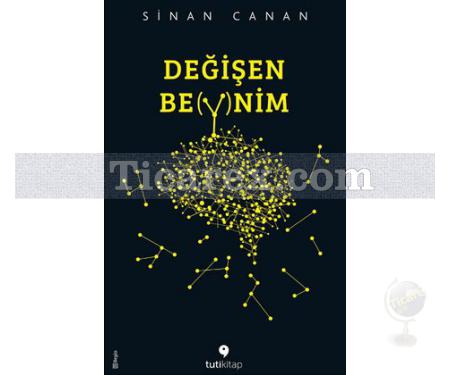 Değişen Beynim | Sinan Canan - Resim 1