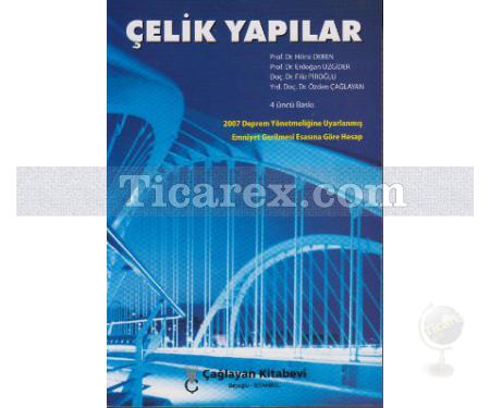 Çelik Yapılar | Özden Çağlayan, Erdoğan Uzgider, Filiz Piroğlu, Hilmi Deren - Resim 1