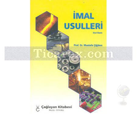 İmal Usulleri | Mustafa Çiğdem - Resim 1