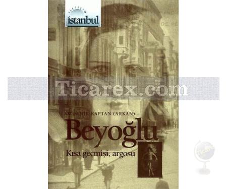 Beyoğlu | Özdemir Kaptan (Arkan) - Resim 1