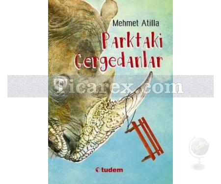 Parktaki Gergedanlar | Mehmet Atilla - Resim 1